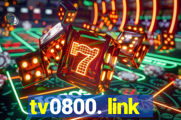 tv0800. link