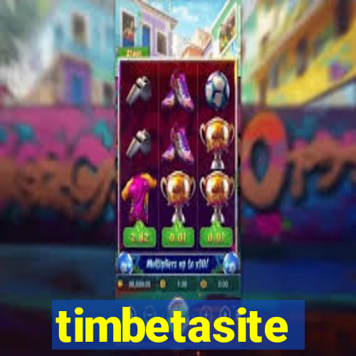 timbetasite