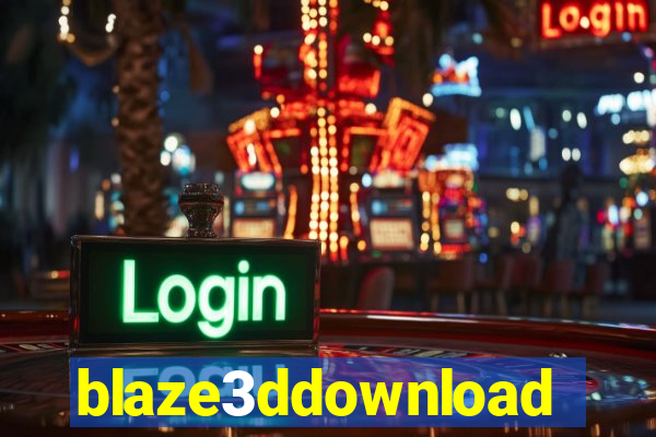 blaze3ddownload