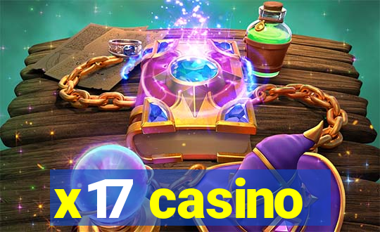 x17 casino