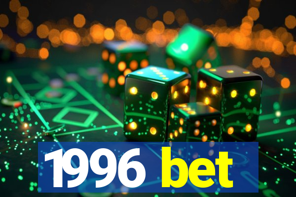1996 bet