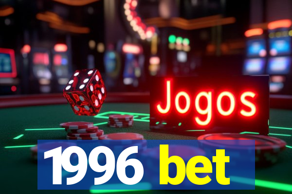 1996 bet