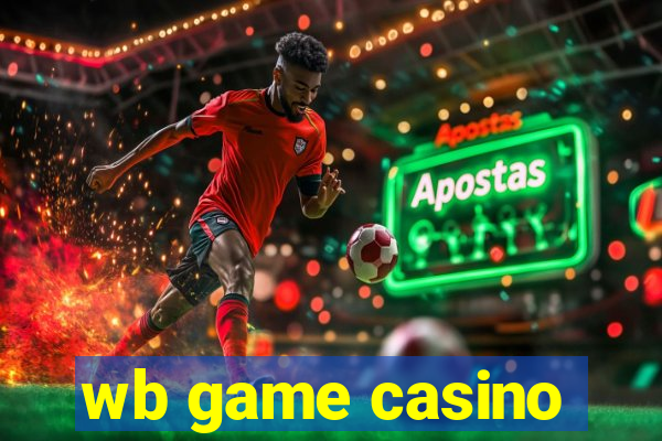 wb game casino