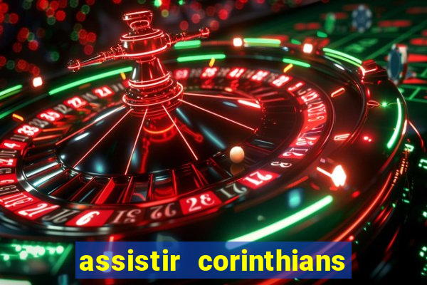 assistir corinthians x vasco futemax