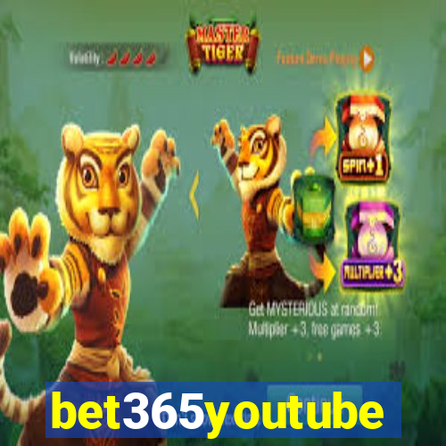 bet365youtube