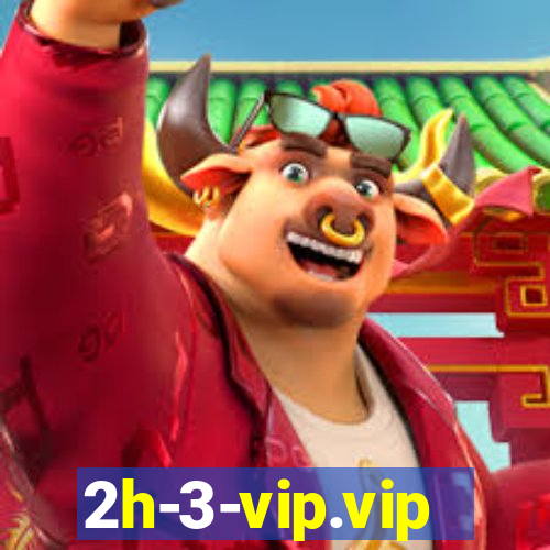 2h-3-vip.vip