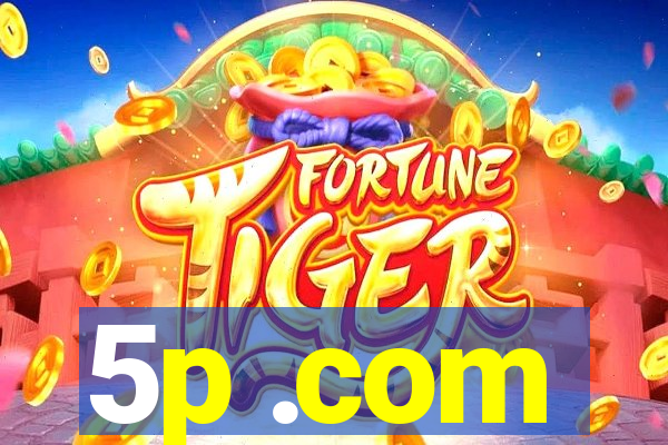 5p .com