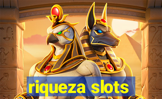 riqueza slots