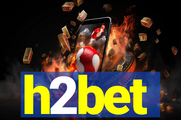 h2bet