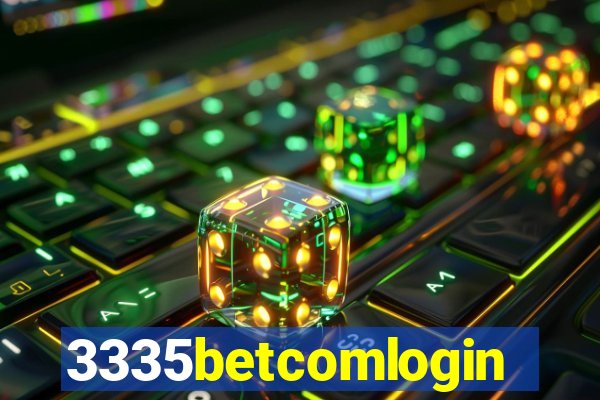 3335betcomlogin