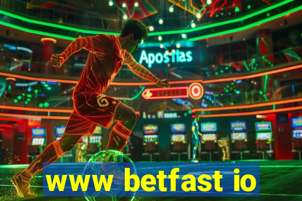 www betfast io