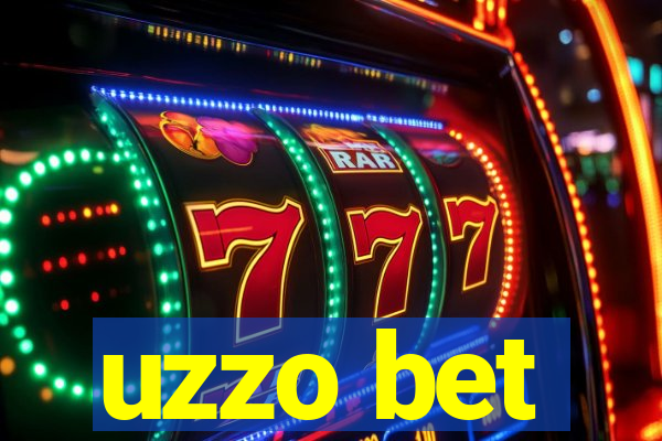 uzzo bet