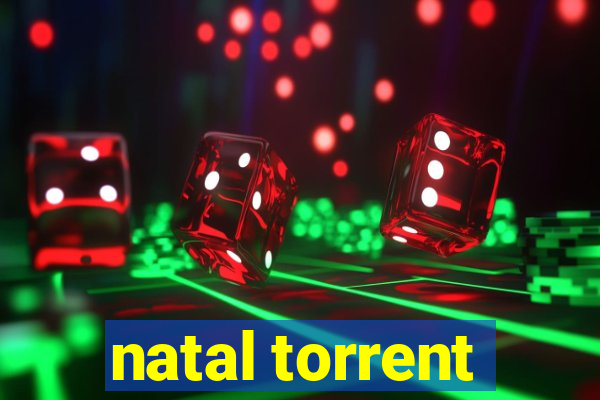 natal torrent
