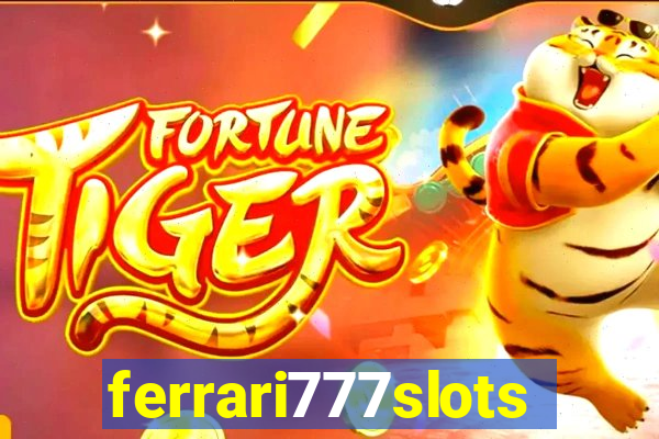 ferrari777slots.com