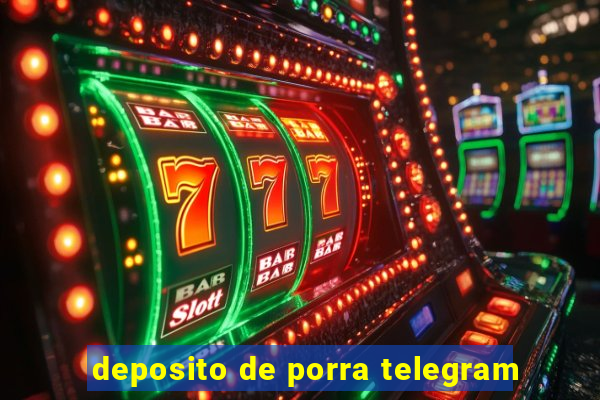 deposito de porra telegram