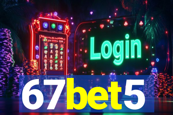 67bet5