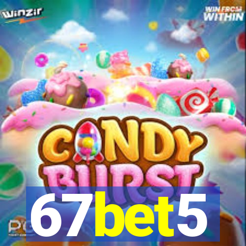 67bet5