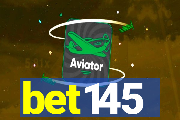 bet145