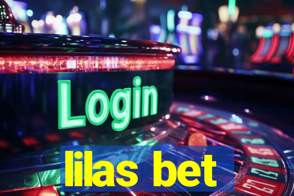 lilas bet