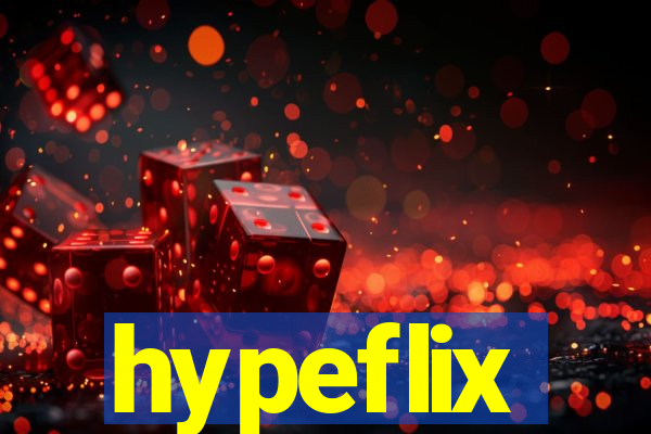 hypeflix