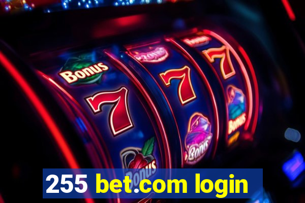 255 bet.com login