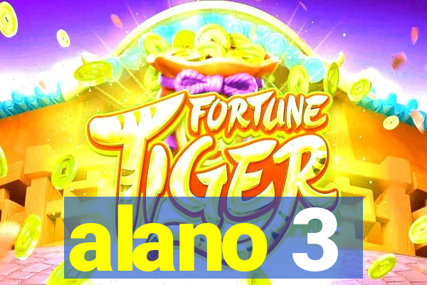 alano 3