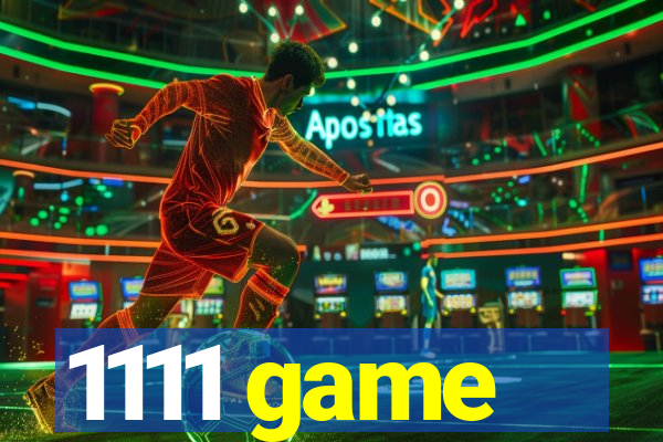 1111 game