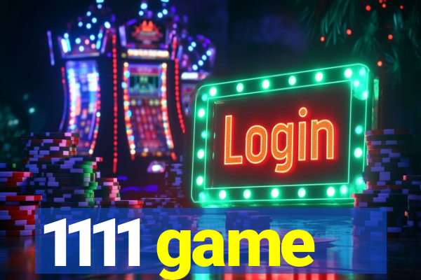 1111 game