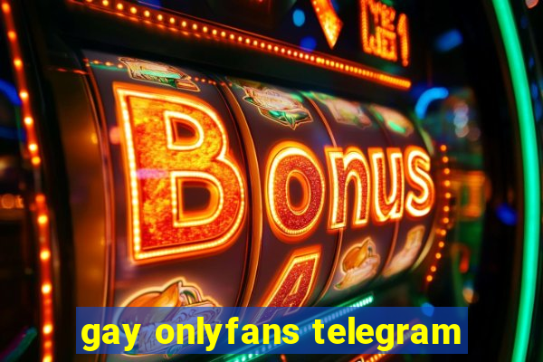 gay onlyfans telegram