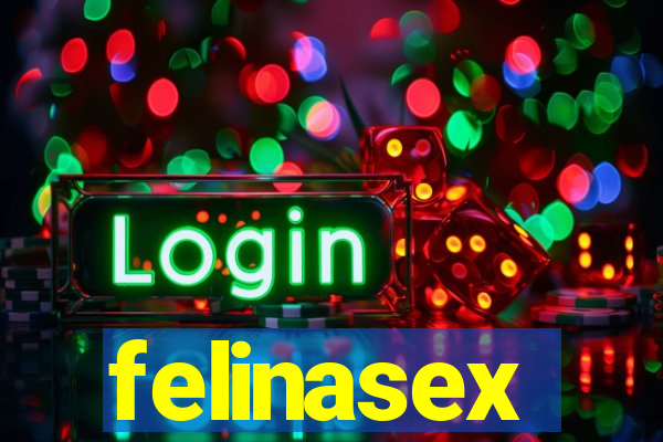 felinasex
