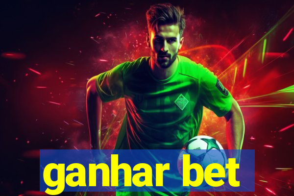 ganhar bet