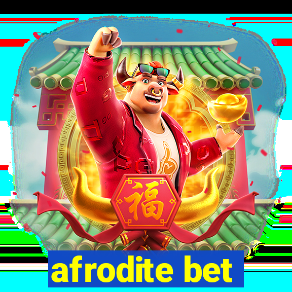 afrodite bet