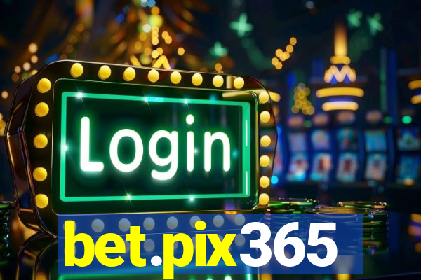 bet.pix365