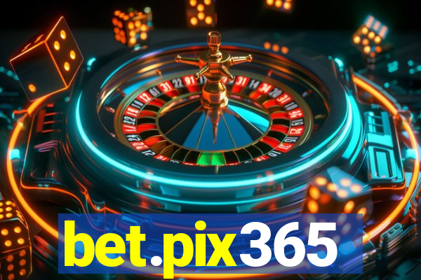 bet.pix365