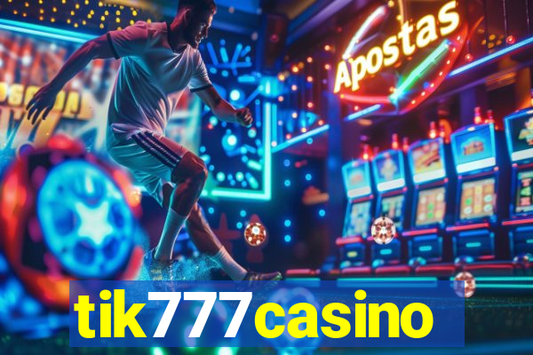 tik777casino