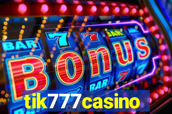 tik777casino