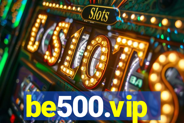be500.vip