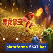 plataforma 5637 bet