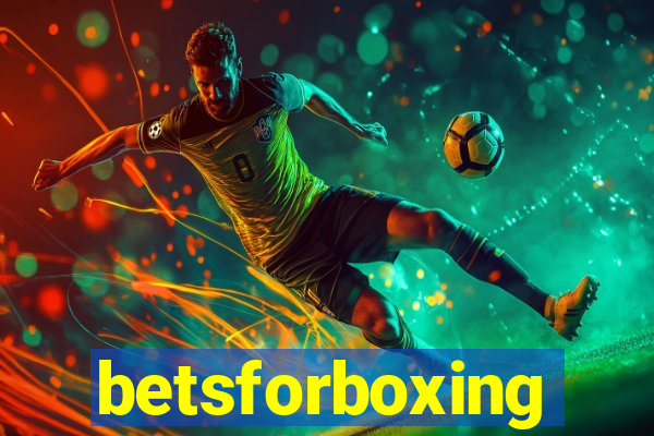betsforboxing