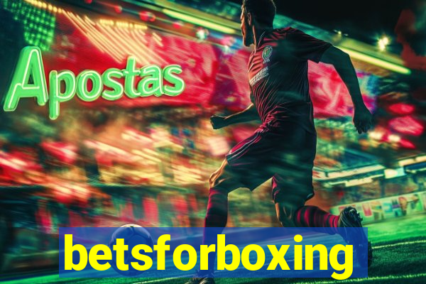 betsforboxing