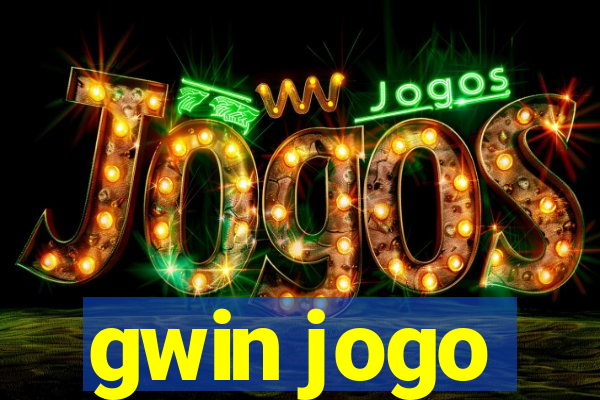 gwin jogo