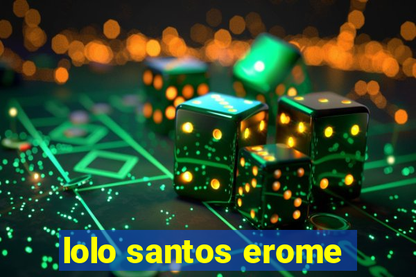 lolo santos erome