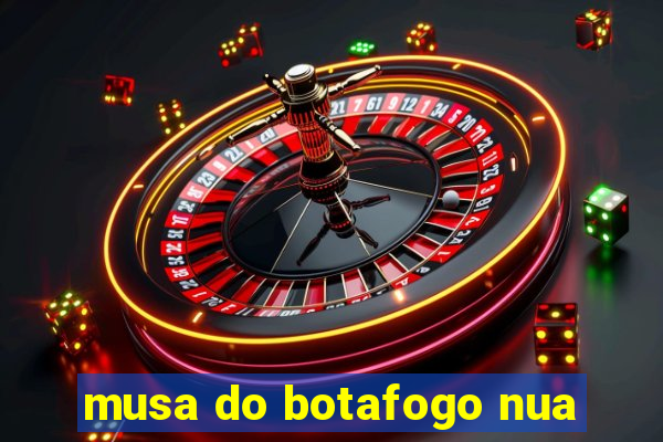 musa do botafogo nua