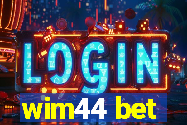 wim44 bet