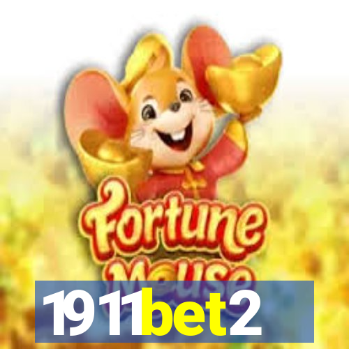 1911bet2