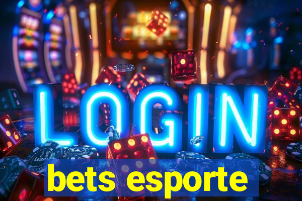 bets esporte