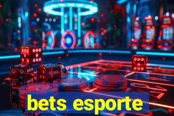 bets esporte
