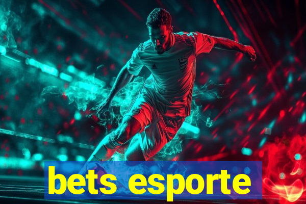 bets esporte