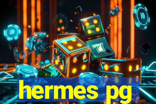 hermes pg