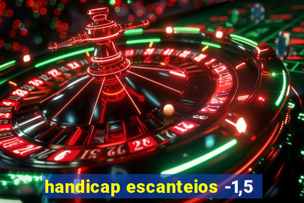 handicap escanteios -1,5
